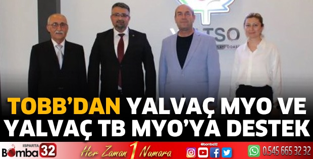 TOBB’dan Yalvaç MYO ve Yalvaç TB MYO’ya destek