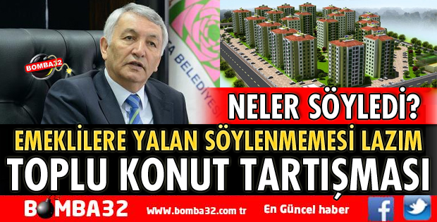 TOPLU KONUT TARTIŞMASI