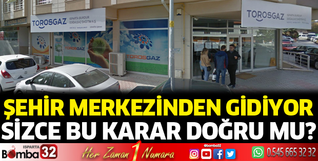 Torosgaz şehir merkezinden gidiyor