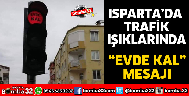 TRAFİK IŞIKLARIYLA EVDE KAL MESAJI