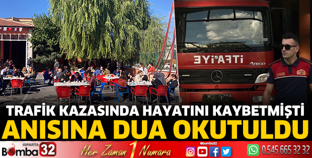 Trafik kazasında hayatını kaybeden itfaiye eri için dua okutuldu