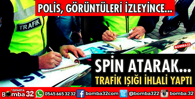 TRAFİK KURALLARINI İHLAL EDİNCE CEZAYI YEDİ