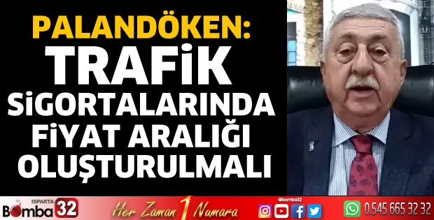Trafik sigortalarında fiyat aralığı oluşturulmalı