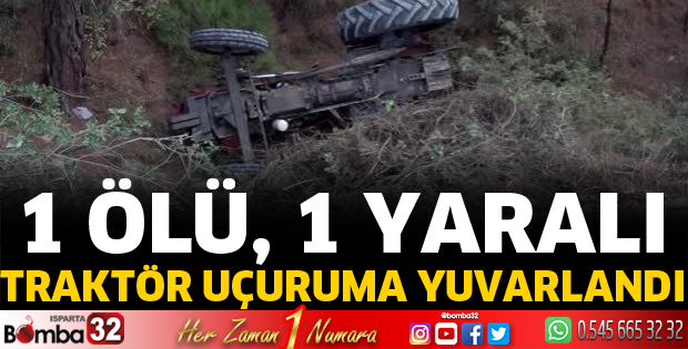 Traktör faciası 1ölü 1 yaralı