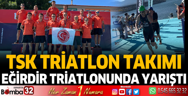 TSK Triatlon Takımı, Eğirdir Triatlonunda yarıştı