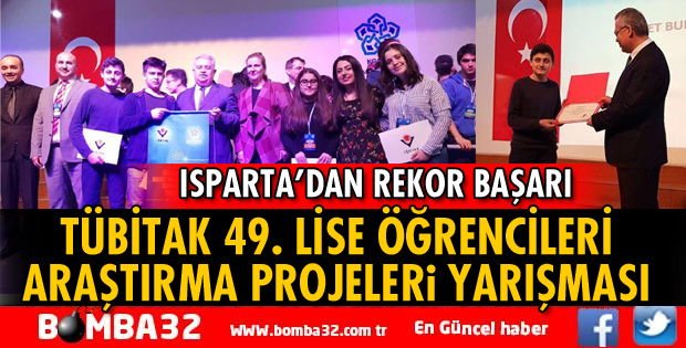 TÜBİTAK 49. LİSE ÖĞRENCİLERİ ARAŞTIRMA PROJELERİ YARIŞMASINDA REKOR BAŞARI