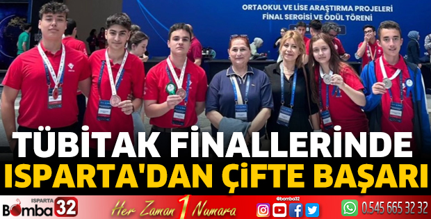 TÜBİTAK Finallerinde Isparta'dan Çifte Başarı