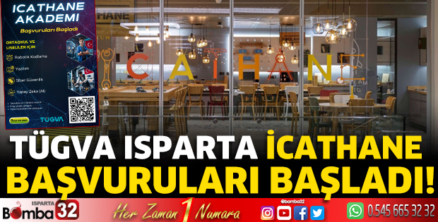 TÜGVA Isparta İcathane başvuruları başladı!