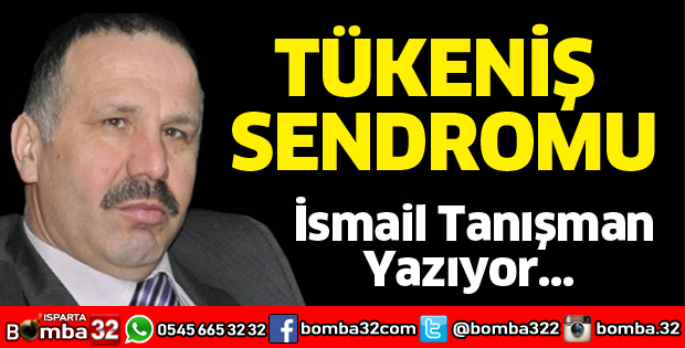 Tükeniş Sendromu