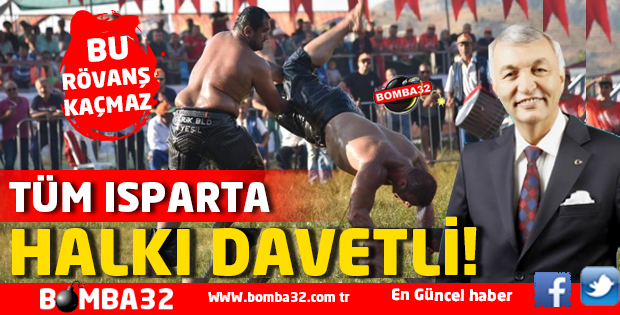 TÜM ISPARTA HALKI DAVETLİ !
