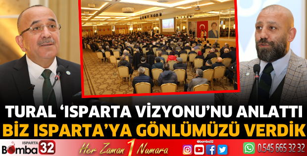 Tural ‘Isparta vizyonu’nu anlattı