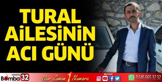 Tural ailesinin acı günü
