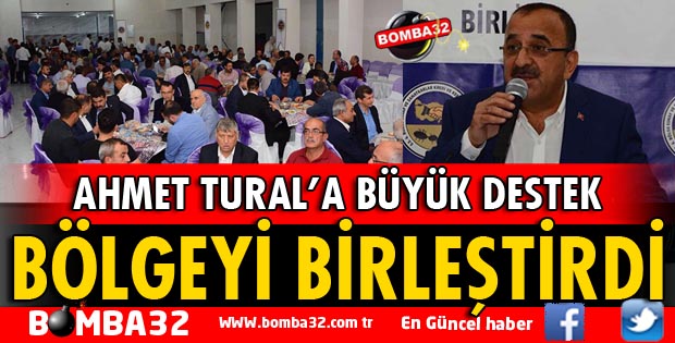 TURAL, BÖLGEYİ BİRLEŞTİRDİ