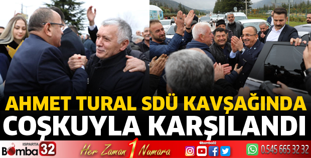 Tural SDÜ kavşağında karşılandı
