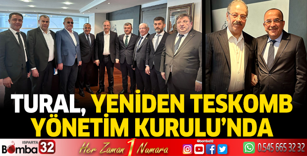 Tural yeniden TESKOMB Yönetim Kurulunda 