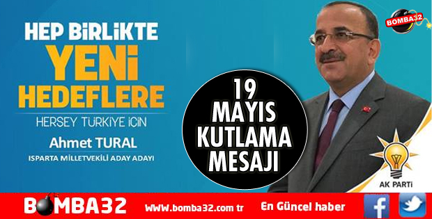 TURAL’DAN 19 MAYIS MESAJI