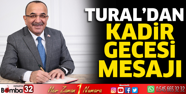 Tural’dan Kadir Gecesi mesajı