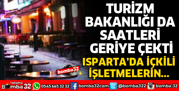 TURİZM BAKANLIĞI DA SAATLERİ GERİYE ÇEKTİ