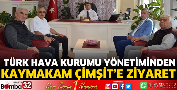 Türk Hava Kurumu yönetiminden Kaymakam Çimşit’e ziyaret 