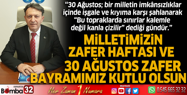 Türk Kamu Sen Isparta Şube Başkanı Yılmaz'ın 30 Ağustos mesajı