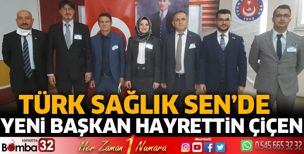 Türk Sağlık Sen’de Yeni Başkan Hayrettin Çiçen