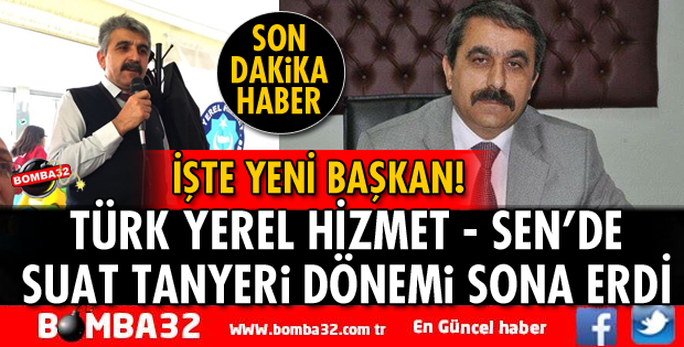 Türk Yerel Hizmet Sen'de Suat Tanyeri dönemi sona erdi