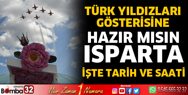 Türk Yıldızları Isparta semalarında olacak