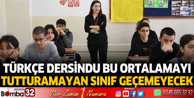 Türkçe dersinde bu ortalamayı tutturamayan sınıf geçemeyecek