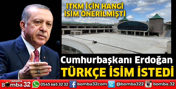 Türkçe isim istedi