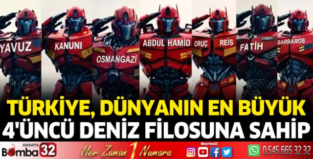 Türkiye, dünyanın en büyük 4'üncü deniz filosuna sahip