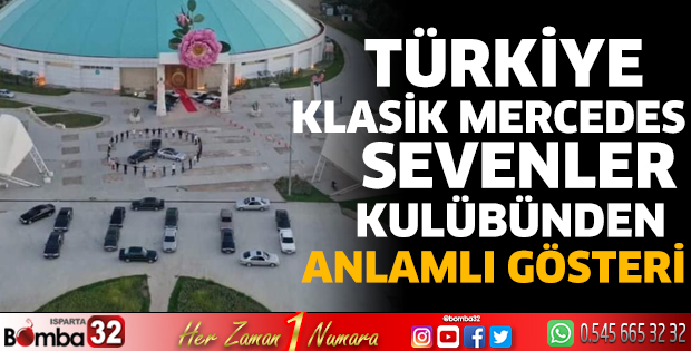 Türkiye Klasik Mercedes Sevenler Kulübünden anlamlı gösteri