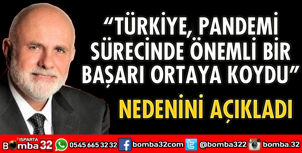 TÜRKİYE, PANDEMİ SÜRECİNDE ÖNEMLİ BİR BAŞARI ORTAYA KOYDU