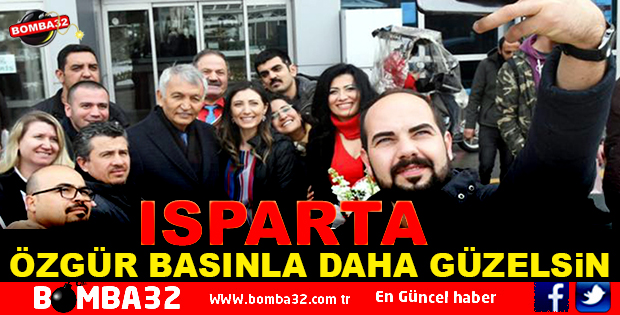 TÜRKİYE’NİN EN ÖZGÜR MEDYASI, ISPARTA BASINIDIR