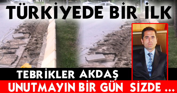 TÜRKİYEDE BİR İLK