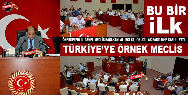 TÜRKİYE'YE ÖRNEK MECLİS 