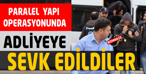 TUTUKLAMA TALEBİYLE MAHKEMEYE SEVK EDİLDİ