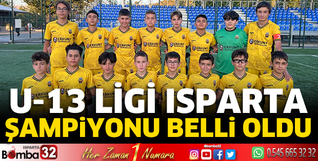 U-13 ligi Isparta şampiyonu belli oldu