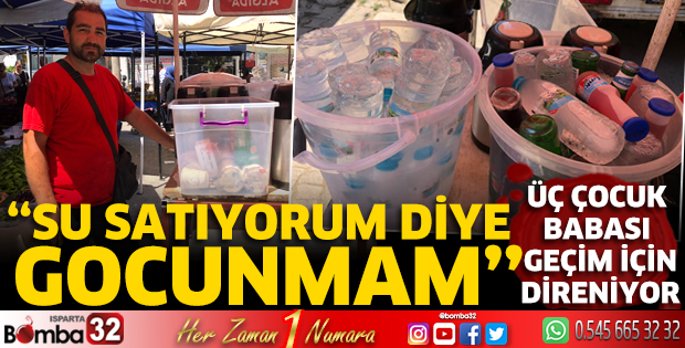 Üç çocuk babası geçim için direniyor 