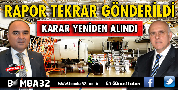 UÇAK BAKIM BÖLÜMÜ TEKLİFİ YENİLENDİ