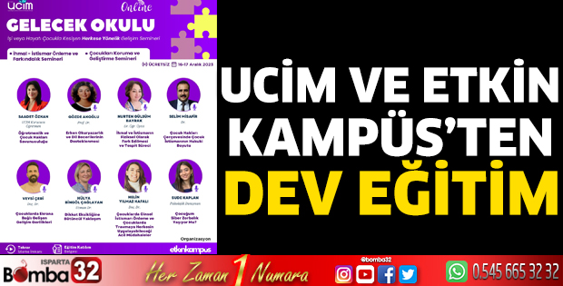 UCİM Ve Etkin Kampüs ’ten dev eğitim