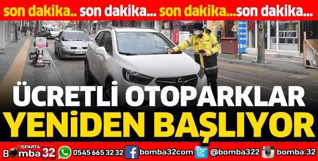 Ücretli otoparklar yeniden başlıyor