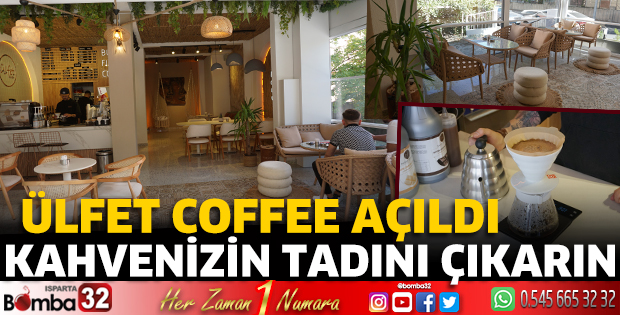 Ülfet Coffee açıldı 