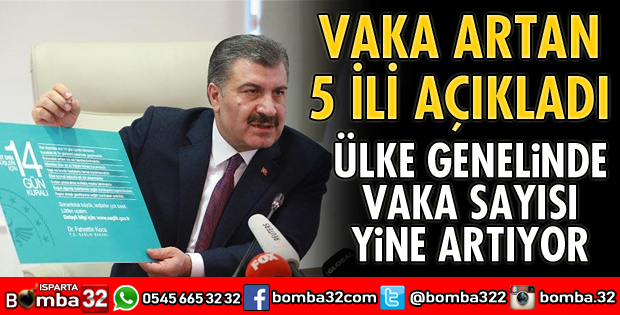 ÜLKE GENELİNDE VAKA SAYISI YİNE ARTIYOR