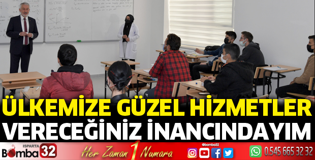 Ülkemize güzel hizmetler vereceğiniz inancındayım