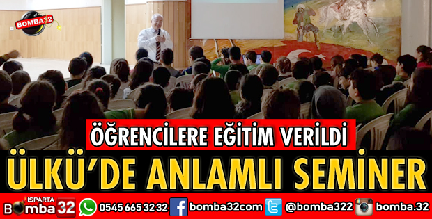 ÜLKÜ İLKOKULU'NDA ANLAMLI SEMİNER