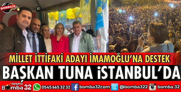 ULUBORLU BELEDİYE BAŞKANI İMAMOĞLU İÇİN İSTANBUL'DA