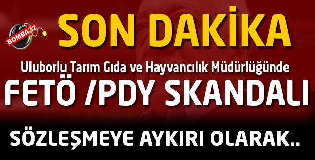ULUBORLU'DA FETÖ/PDY SKANDALI