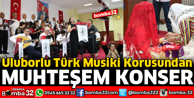 ULUBORLU'DA MUHTEŞEM KONSER
