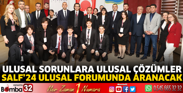 Ulusal sorunlara ulusal çözümler SALF’24 Ulusal Forumunda aranacak