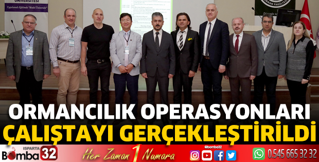 Uluslararası Ormancılık Operasyonları Çalıştayı gerçekleştirildi 